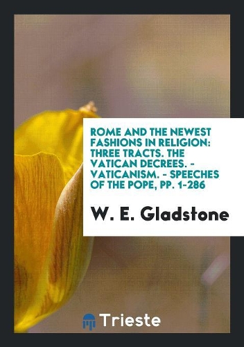 Rome and the Newest Fashions in Religion