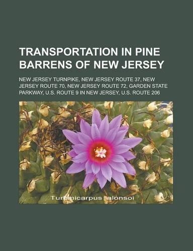 Transportation in Pine Barrens of New Jersey