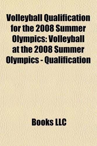 Volleyball Qualification for the 2008 Summer Olympics