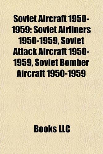 Soviet Aircraft 1950-1959