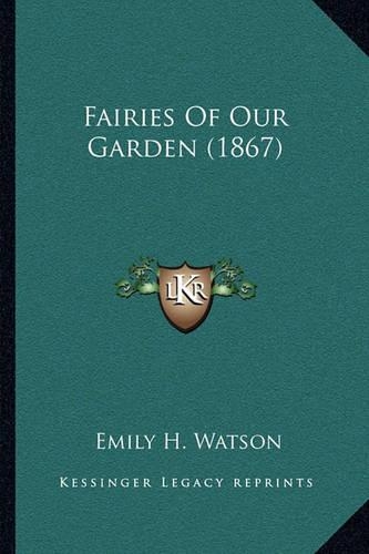 Fairies Of Our Garden (1867)