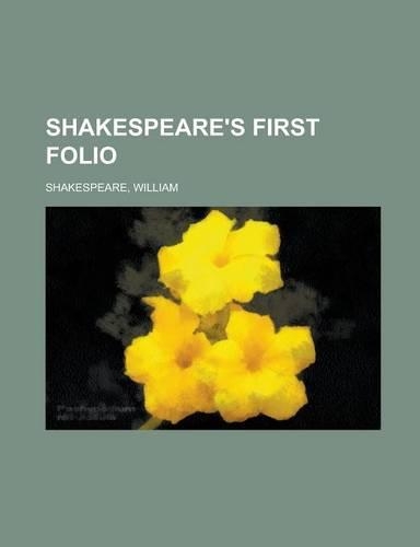 Shakespeare's First Folio