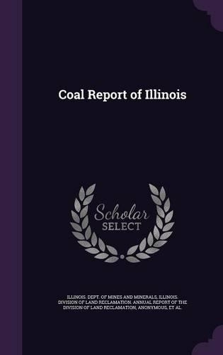 Coal Report of Illinois