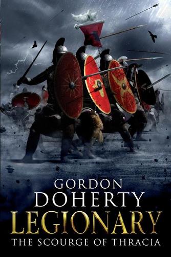 Legionary: The Scourge of Thracia(Legionary)