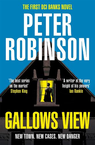 Gallows View: (1 The Inspector Banks series)