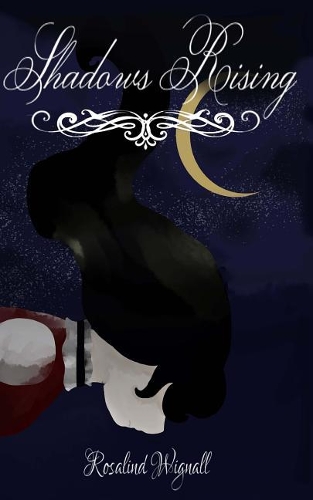 Shadows Rising