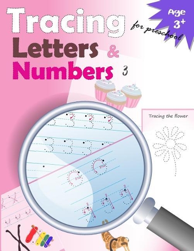 Tracing Letters and Numbers for Preschool