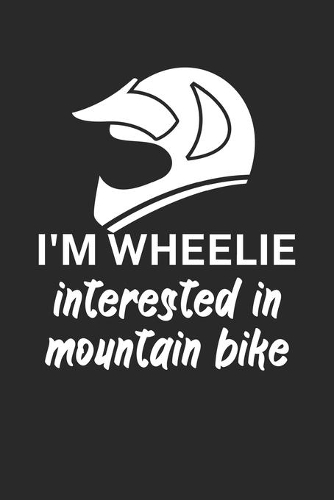 Im wheelie interested in mountain bike