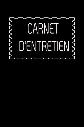 Carnet d'Entretien: Livret d'Entretien Universel & Livret d'Entretien Avec Pages Préfabriquées - Convient À Tous Les Constructeurs Automobiles Pages Préfabriquées Vierg