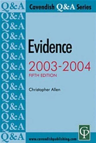 Evidence Q&A: (Questions and Answers)