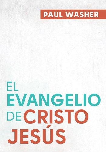 El Evangelio De Cristo Jesus