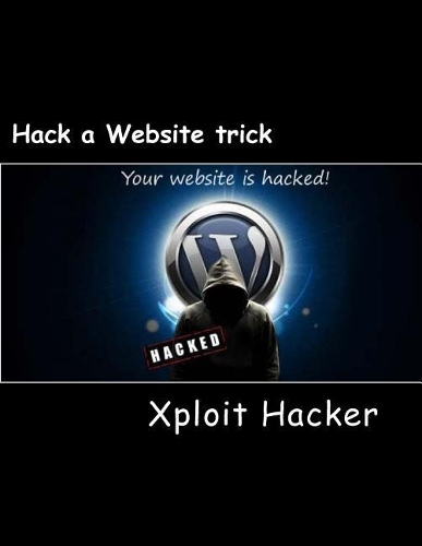 Hack a Website Trick: New Hacking Tricks-Learn Hacking Online, Best Hacking Site