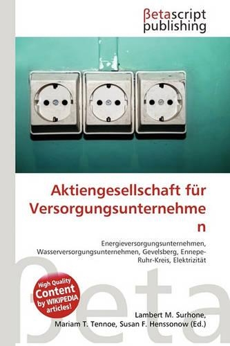 Aktiengesellschaft Fur Versorgungsunternehmen