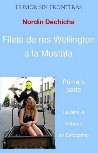 Filete de res Wellington a la Mustafa