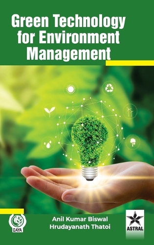 Green Technology for Environment Management (Edition1st)