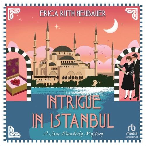 Intrigue in Istanbul: (4 Jane Wunderly Mysteries)