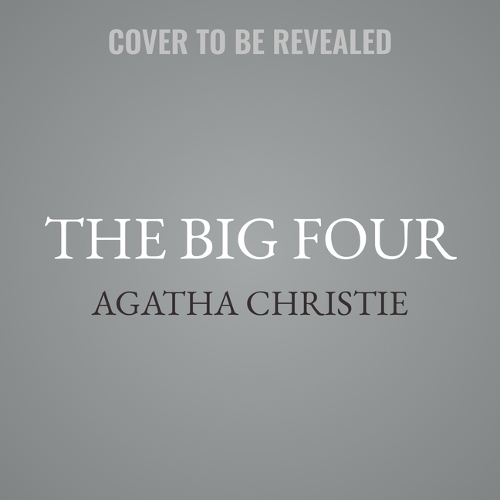 The Big Four: The Original 12 Stories