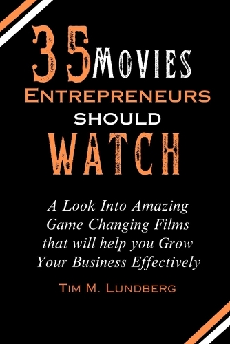 35 Movies Entrepreneurs Should Watch