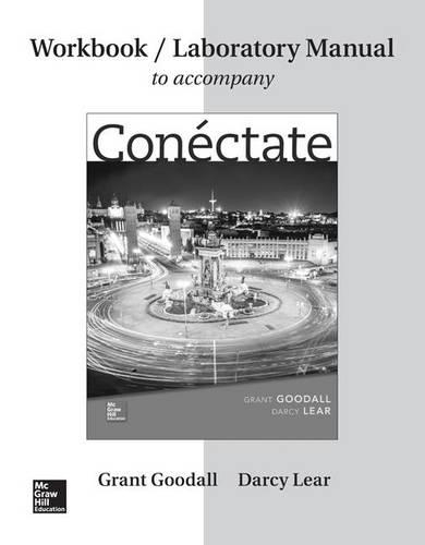 Workbook/Laboratory Manual to Accompany Conectate: (English)