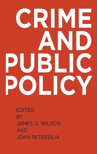 Crime and Public Policy: (English)