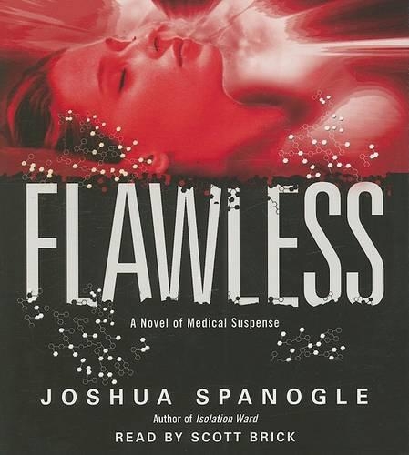 Flawless: A Novel of Medical Suspense