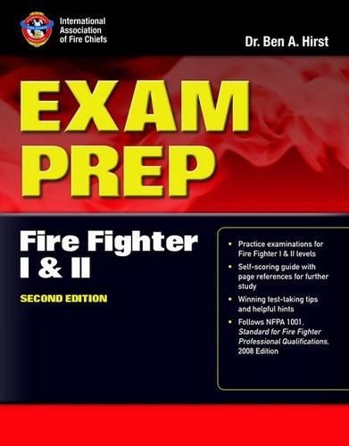 Exam Prep: Fire Fighter I And II