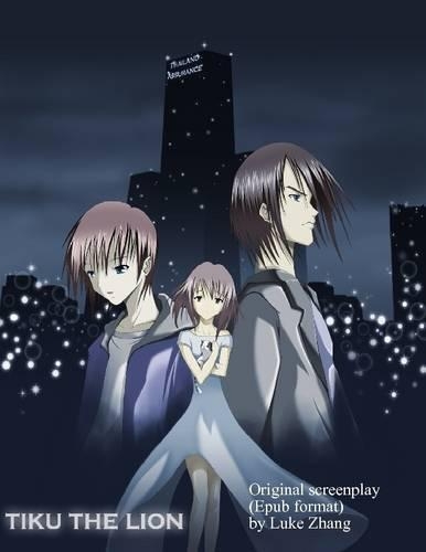 Tiku the Lion: Original Screenplay (Epub Format)