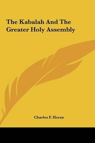 The Kabalah and the Greater Holy Assembly