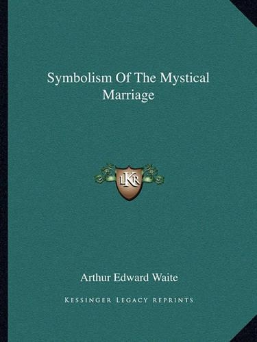 Symbolism Of The Mystical Marriage