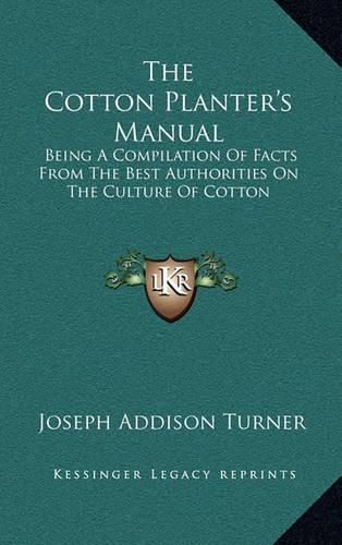 The Cotton Planter's Manual