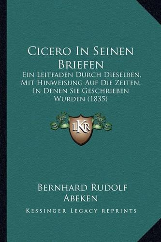 Cicero In Seinen Briefen