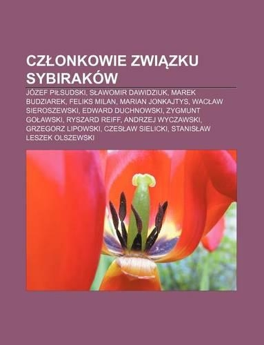 Cz Onkowie Zwi Zku Sybirakow