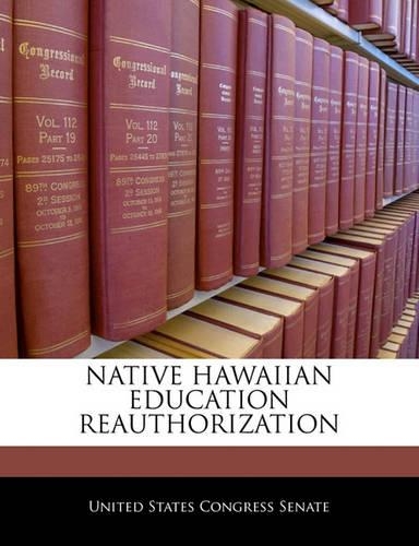 Native Hawaiian Education Reauthorization