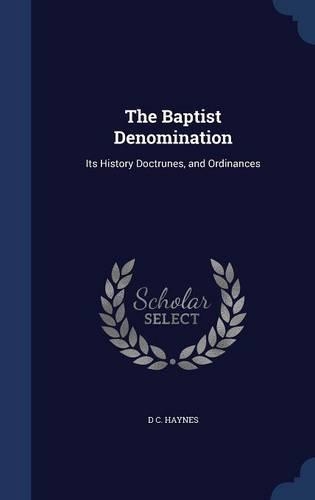 The Baptist Denomination