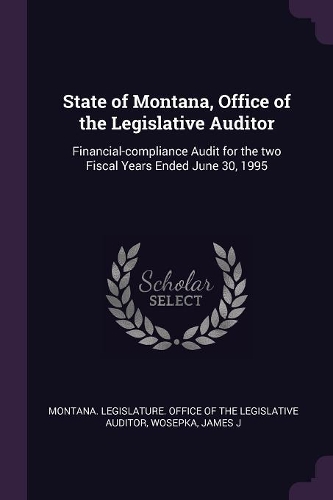 State of Montana, Office of the Legislative Auditor