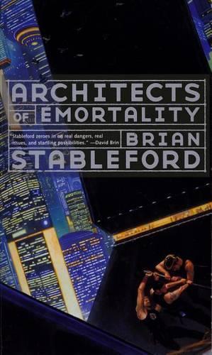 Architects of Emortality: (NO. 2 OF 6 Emortality)