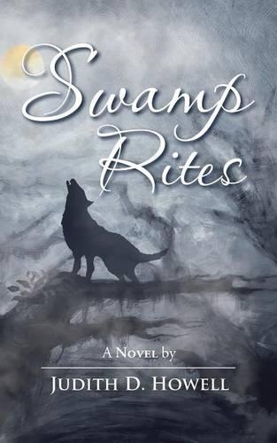 Swamp Rites