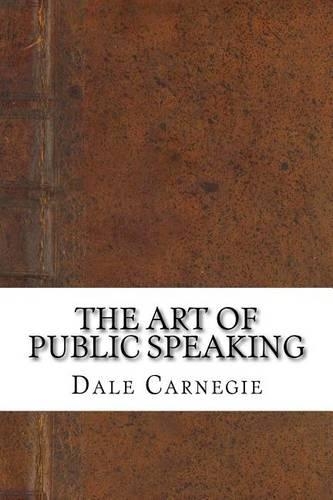 The Art of Public Speaking: (English)