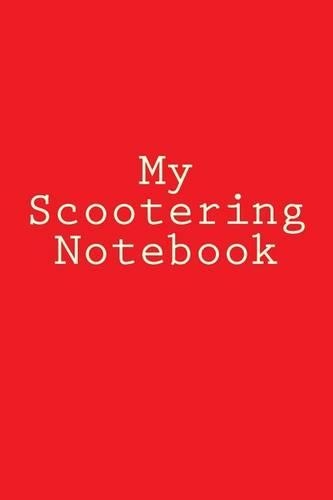 My Scootering Notebook