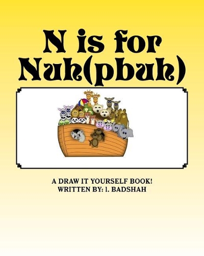 N Is for Nuh(pbuh)