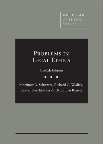 Problems in Legal Ethics