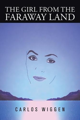 The Girl from the Faraway Land