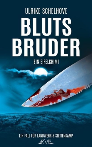 Blutsbruder - Ein Eifelkrimi