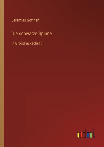 Die schwarze Spinne