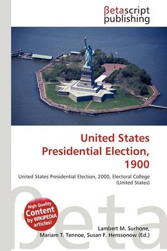 United States Presidential Election, 1900