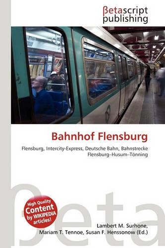 Bahnhof Flensburg: (German)