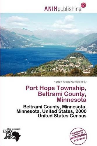 Port Hope Township, Beltrami County, Minnesota
