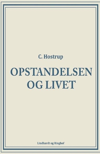 Opstandelsen og livet