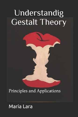 Understandig Gestalt Theory
