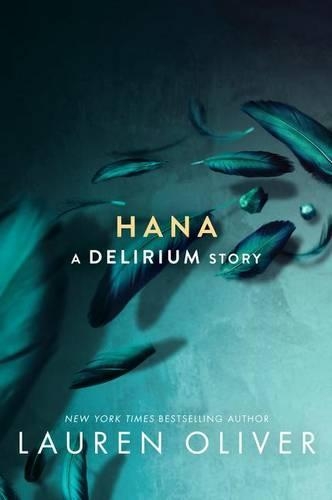 Hana: (1 Delirium Story)